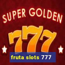 fruta slots 777 - mega jackpot